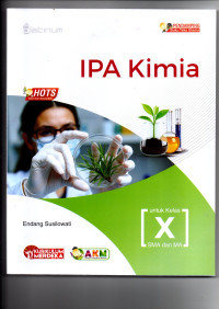 Image of IPA Kimia 1 untuk Kelas X SMA dan MA Kurikulum Merdeka