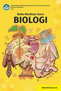 Image of Panduan Buku Guru Biologi 2 untuk Kelas XI SMA dan MA